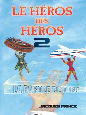 cover image of Le Héros Des Héros 2